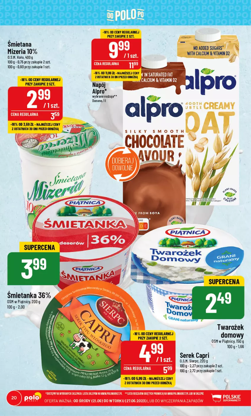 Gazetka promocyjna PoloMarket - Gazetka pomocyjna - ważna 21.06 do 27.06.2023 - strona 20 - produkty: Alpro, Calcium, Gra, Napój, Piątnica, Ser, Serek