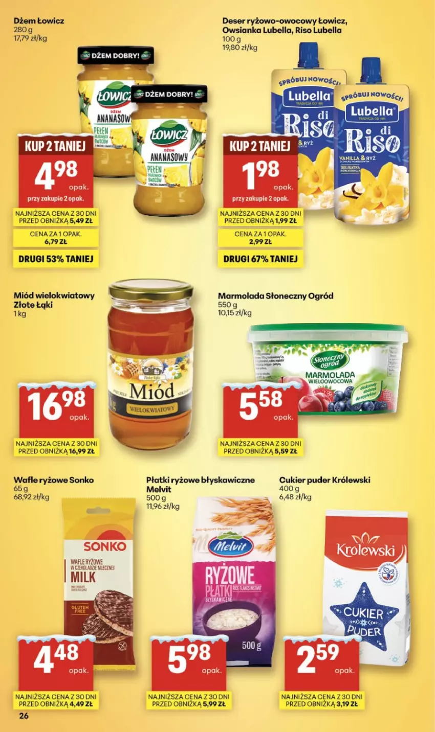 Gazetka promocyjna Delikatesy Centrum - Franczyza DC05 Czwartek - ważna 29.01 do 04.02.2026 - strona 26 - produkty: Bell, Bella, Cukier, Cukier puder, Deser, Dżem, Królewski, Lubella, Marmolada, Melvit, Miód, Mola, Ogród, Owsianka, Płatki ryżowe, Puder, Ryż, Ser, Sonko, Wafle
