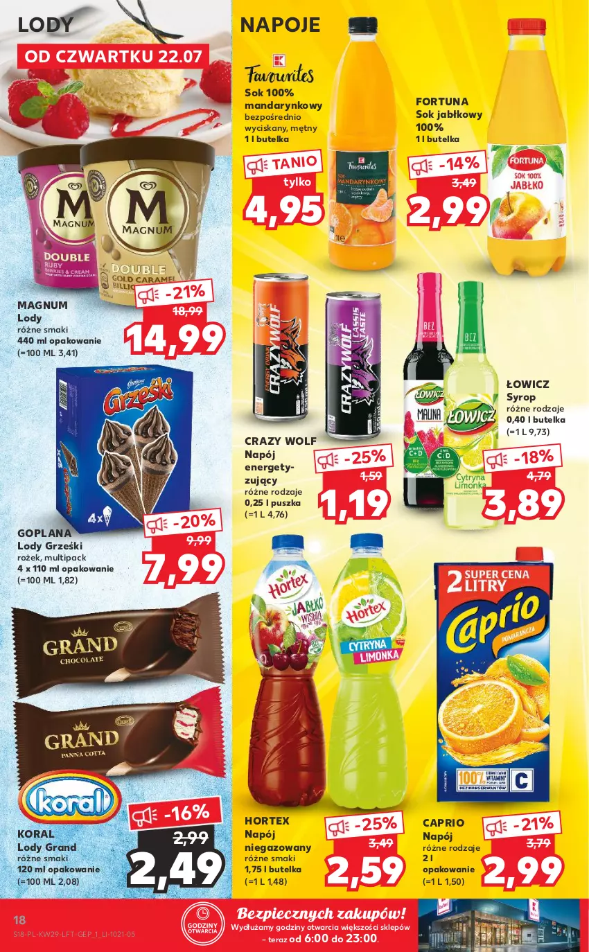 Gazetka promocyjna Kaufland - OFERTA TYGODNIA - ważna 22.07 do 28.07.2021 - strona 18 - produkty: Fortuna, Goplana, Gra, Grześki, Hortex, LANA, Lody, Napój, Napój niegazowany, Napoje, Piec, Sok, Sok jabłkowy, Syrop, Tera