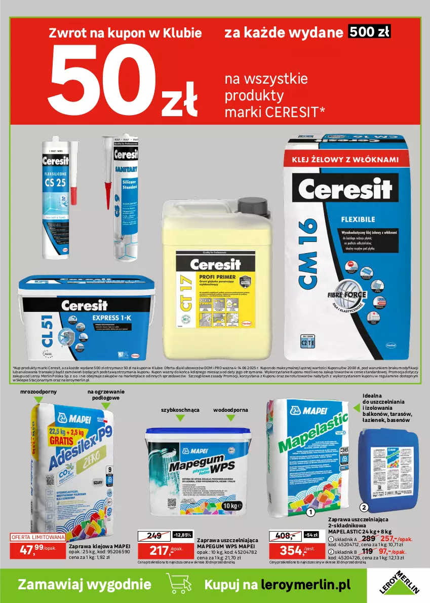Gazetka promocyjna Leroy Merlin - Gazetka Leroy Merlin - ważna 04.06 do 24.06.2025 - strona 27 - produkty: Ceresit, Fa, Klej, Ogrzewanie, Olej, Podkład, Podkład podłogowy, Por, Sok, Tran, Tusz, Zaprawa klejowa