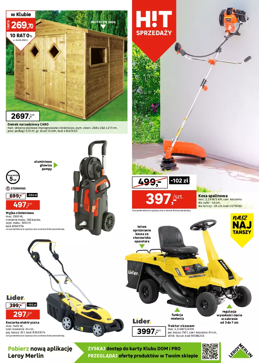 Gazetka promocyjna Leroy Merlin - Gazetka Leroy Merlin - ważna 04.06 do 24.06.2025 - strona 7 - produkty: Gra, Kosiarka, Kosz, Myjka ciśnieniowa, Ogród, Sok, Sos, Traktor