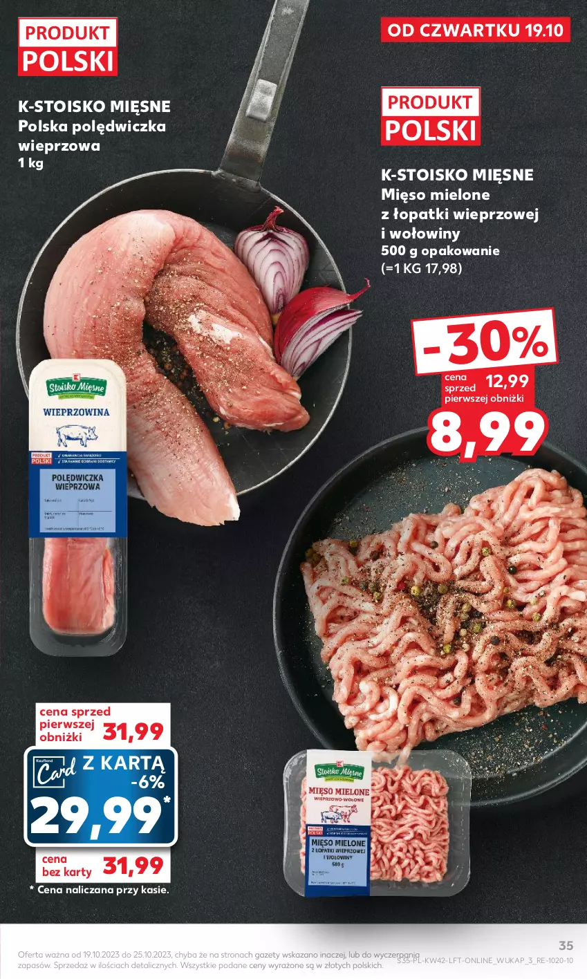 Gazetka promocyjna Kaufland - Gazetka tygodnia - ważna 19.10 do 25.10.2023 - strona 35 - produkty: Mięso, Mięso mielone, Mięso mielone z łopatki wieprzowej, Polędwiczka wieprzowa