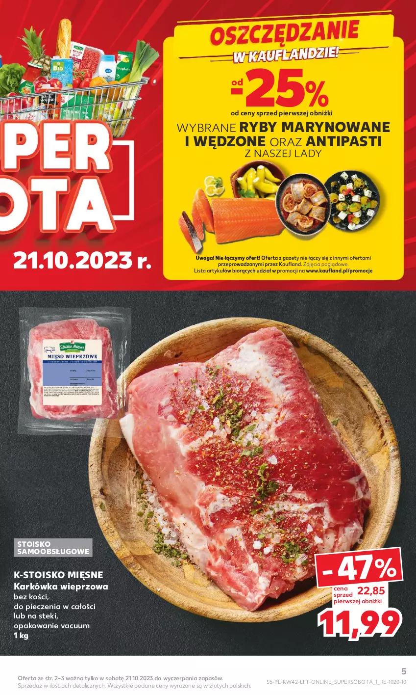 Gazetka promocyjna Kaufland - Gazetka tygodnia - ważna 19.10 do 25.10.2023 - strona 5 - produkty: Karkówka wieprzowa, Piec, Stek, Waga