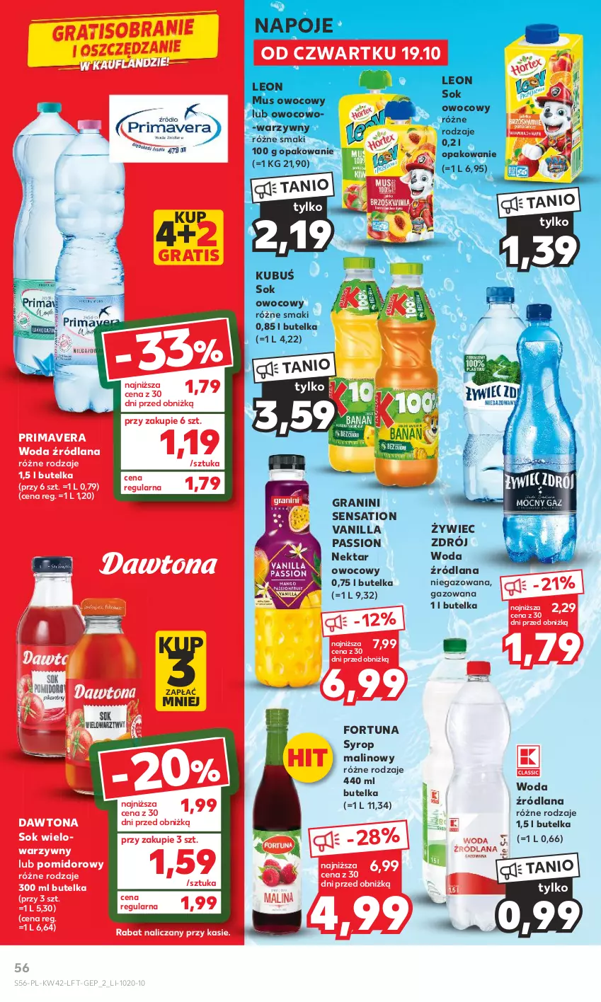 Gazetka promocyjna Kaufland - Gazetka tygodnia - ważna 19.10 do 25.10.2023 - strona 56 - produkty: Dawtona, Fortuna, Gra, Kubuś, LANA, Leon, Mus, Napoje, Nektar, Prima, Primavera, Sati, Sok, Syrop, Woda