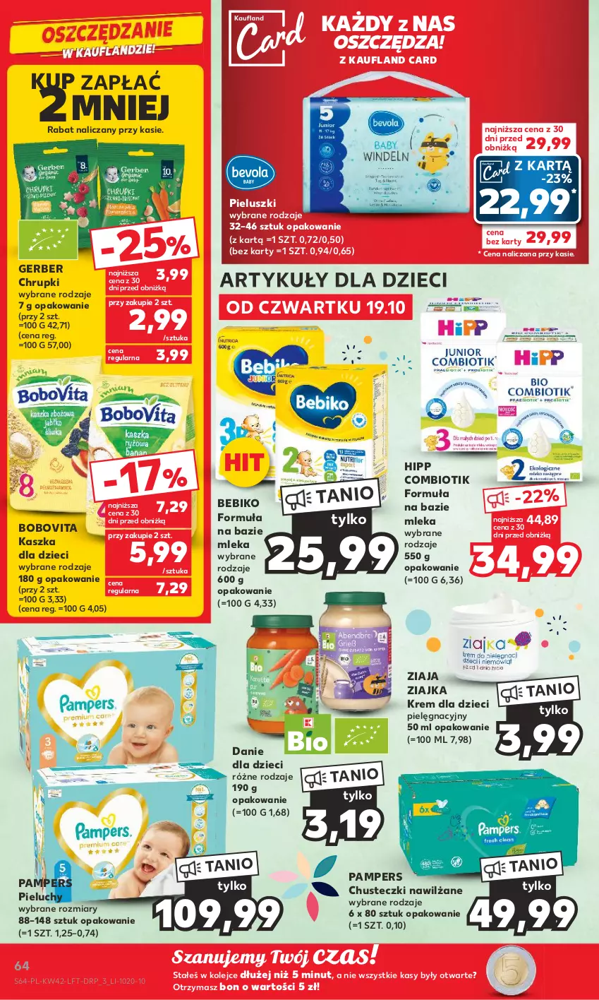 Gazetka promocyjna Kaufland - Gazetka tygodnia - ważna 19.10 do 25.10.2023 - strona 64 - produkty: Bebiko, BoboVita, Chrupki, Chusteczki, Danie dla dzieci, Dzieci, Gerber, HiPP, Olej, Pampers, Pieluchy, Ziaja, Ziajka