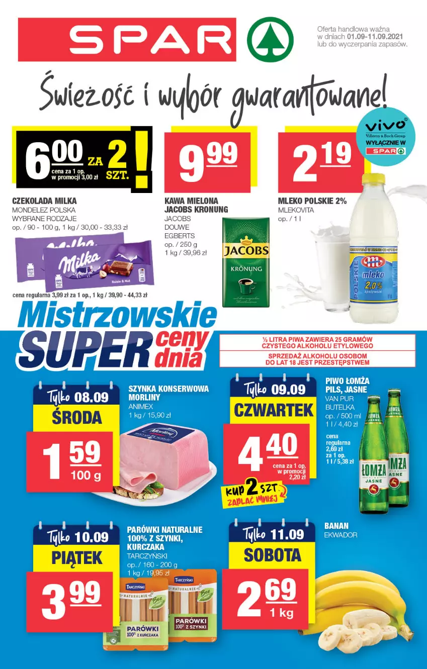 Gazetka promocyjna Spar - Eurospar - ważna 01.09 do 07.09.2021 - strona 5 - produkty: Czekolada, Gra, Jacobs, Kawa, Kawa mielona, Kurczak, Milka, Mleko, Mlekovita, Parówki, Piwa