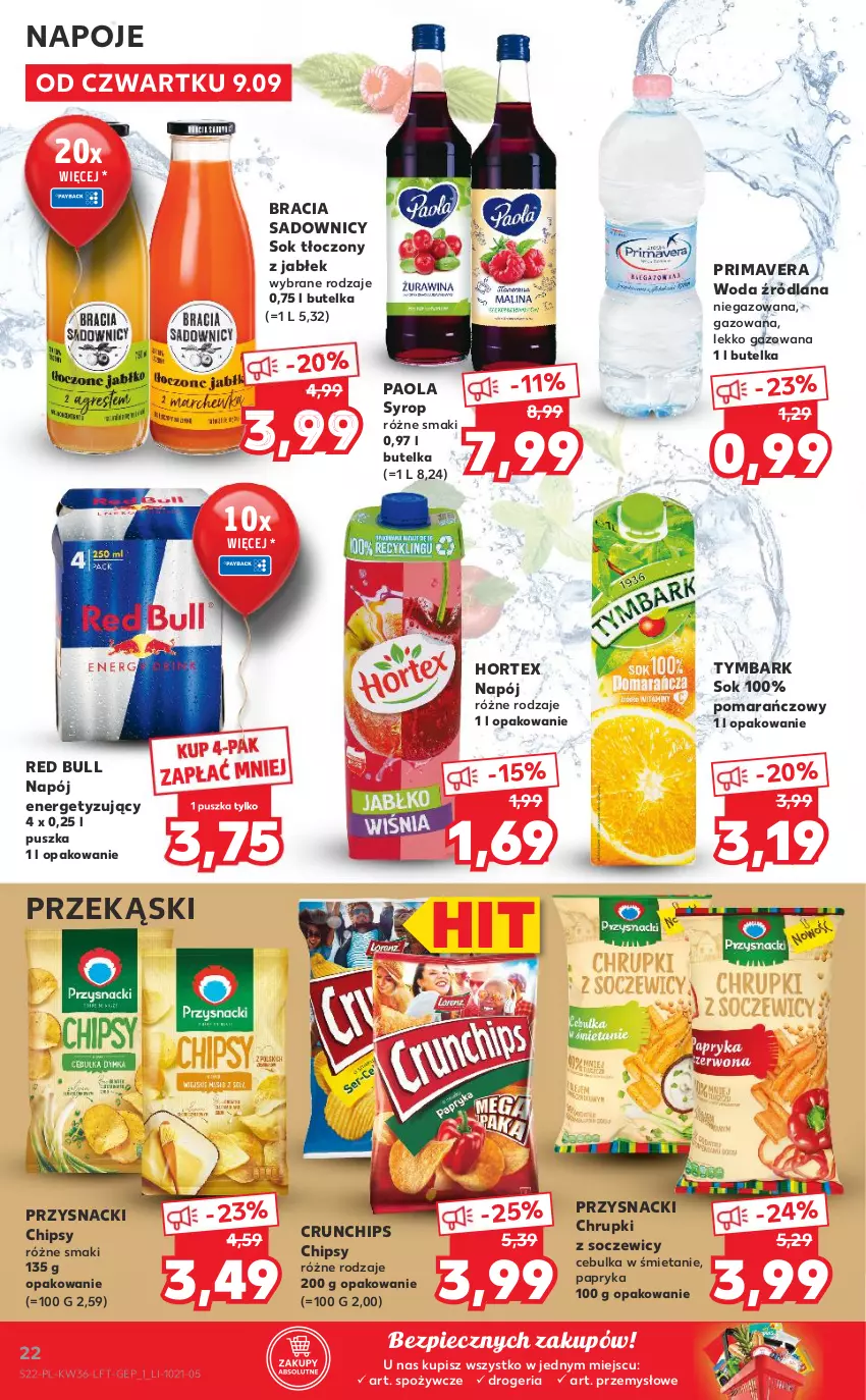 Gazetka promocyjna Kaufland - OFERTA TYGODNIA - ważna 09.09 do 15.09.2021 - strona 22 - produkty: Chipsy, Chrupki, Crunchips, Hortex, LANA, Napój, Napoje, Paola, Papryka, Piec, Prima, Primavera, Przysnacki, Red Bull, Sok, Syrop, Tymbark, Woda