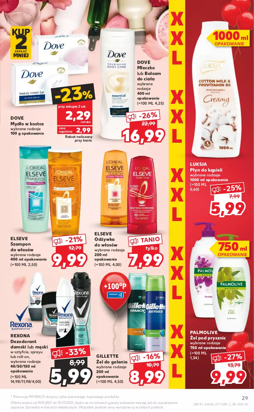 Gazetka promocyjna Kaufland - OFERTA TYGODNIA - ważna 09.09 do 15.09.2021 - strona 29 - produkty: Balsam do ciała, Dezodorant, Dove, Elseve, Gillette, Luksja, Mleczko, Mydło, Odżywka, Palmolive, Płyn do kąpieli, Rexona, Szampon