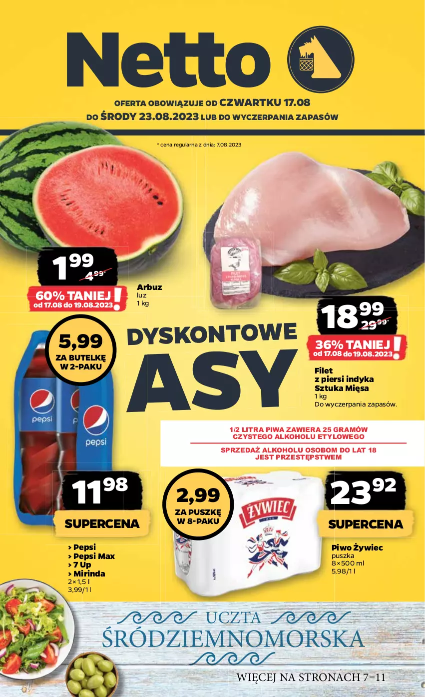 Gazetka promocyjna Netto - Artykuły spożywcze - ważna 17.08 do 23.08.2023 - strona 1 - produkty: Arbuz, Filet z piersi indyka, Gra, Mirinda, Pepsi, Pepsi max, Piwa, Piwo