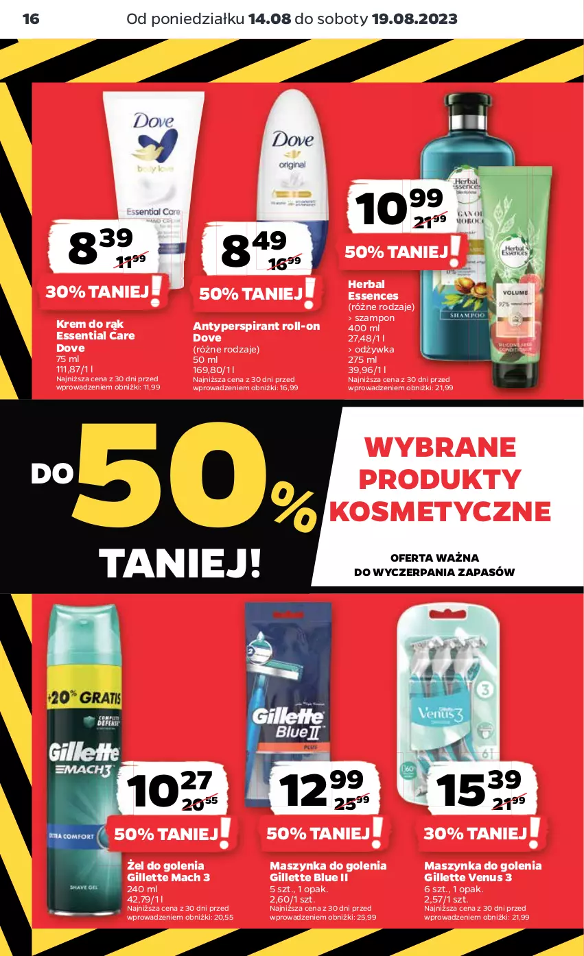 Gazetka promocyjna Netto - Artykuły spożywcze - ważna 17.08 do 23.08.2023 - strona 16 - produkty: Antyperspirant, Dove, Gillette, Gillette Venus, Krem do rąk, Maszynka, Maszynka do golenia, Odżywka, Szampon, Szynka, Venus