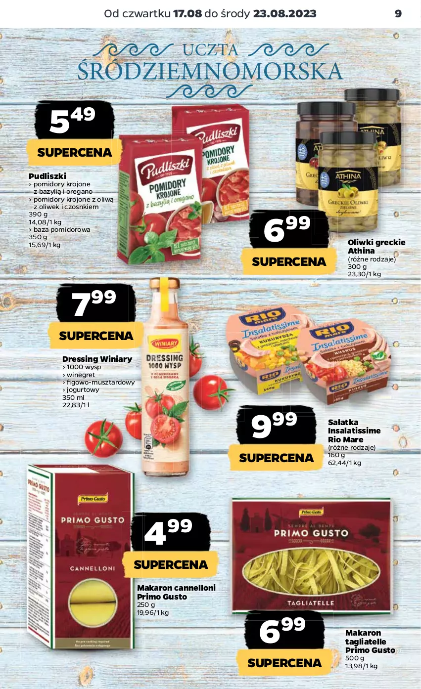 Gazetka promocyjna Netto - Artykuły spożywcze - ważna 17.08 do 23.08.2023 - strona 9 - produkty: Bazyl, Dres, Jogurt, Makaron, Mus, Oliwki, Pomidory, Pomidory krojone, Pudliszki, Rio Mare, Sałat, Sałatka, Tagliatelle, Winiary