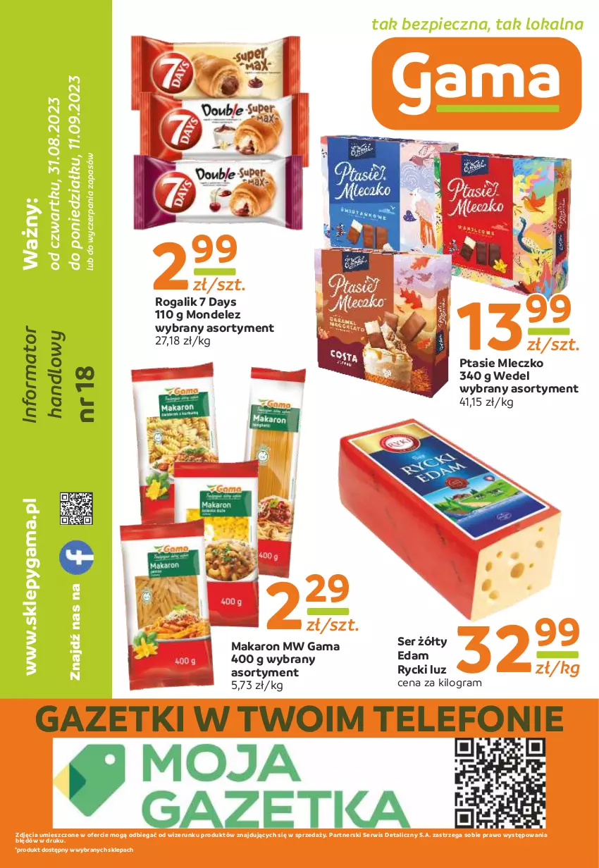 Gazetka promocyjna Gama - Gazetka Gama - ważna 11.09.2023 do 31.08.2024 - strona 12 - produkty: 7 Days, Edam, Gra, Makaron, Mleczko, Piec, Ptasie mleczko, Rogal, Ser, Telefon