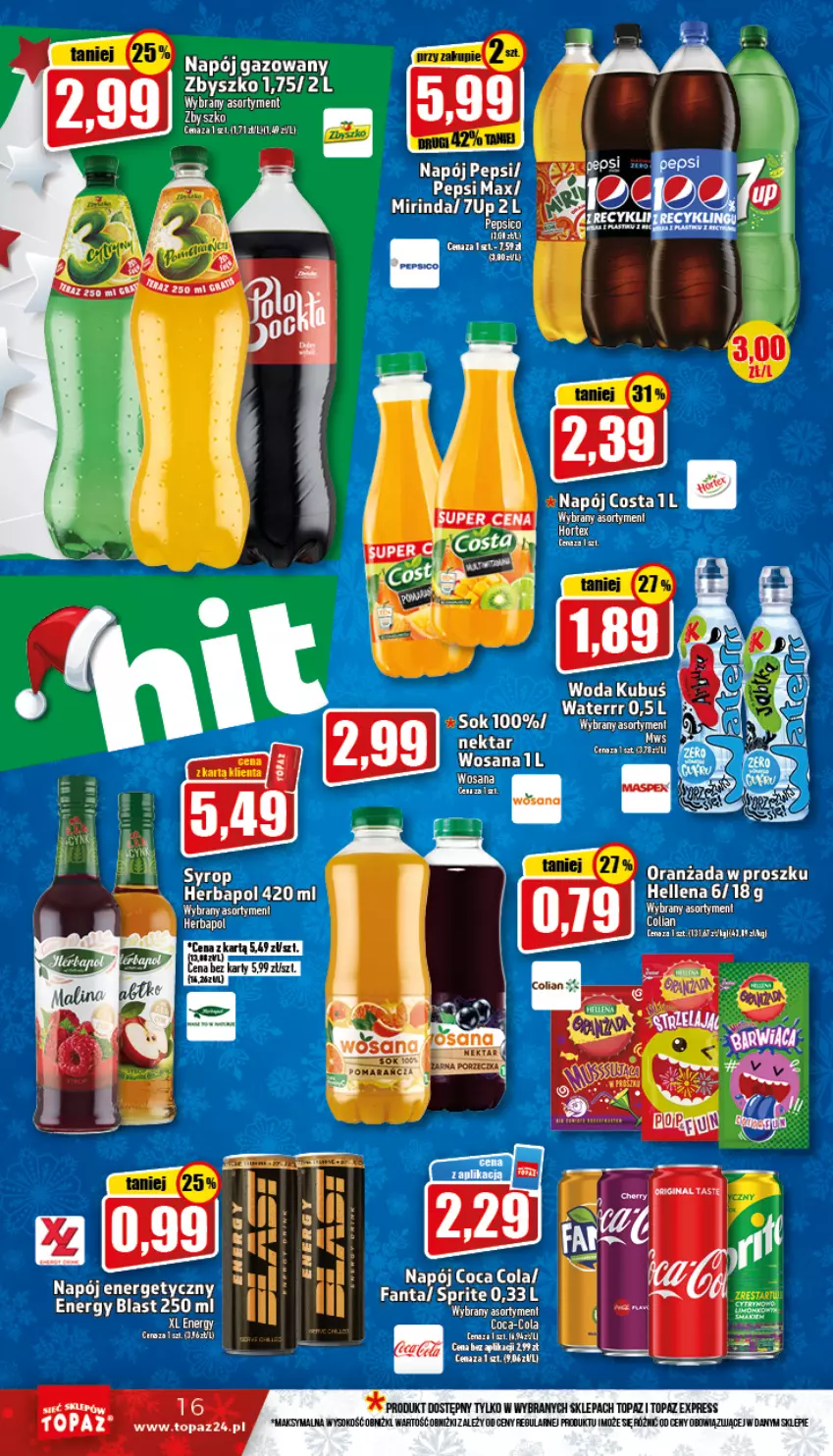 Gazetka promocyjna Topaz - Gazetka - ważna 01.12 do 07.12.2022 - strona 16 - produkty: 7up, Fa, Fanta, Hellena, Herbapol, Hortex, Mirinda, Napój, Nektar, Oranżada, Pepsi, Pepsi max, Sok, Sprite, Top, Wosana