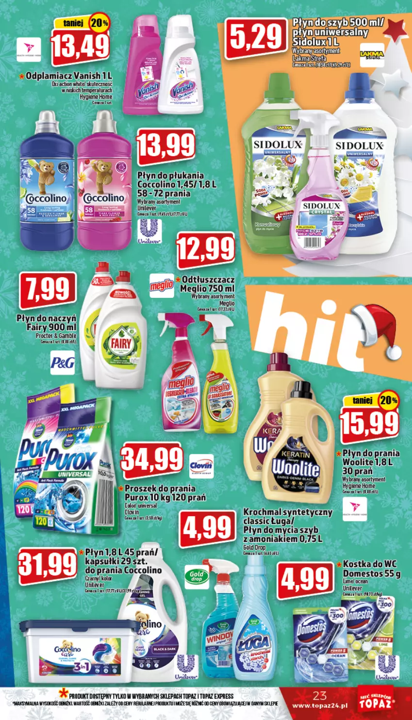 Gazetka promocyjna Topaz - Gazetka - ważna 01.12 do 07.12.2022 - strona 23 - produkty: Coccolino, Domestos, Fa, Fairy, Odplamiacz, Płyn do mycia, Płyn do płukania, Płyn do prania, Proszek do prania, Pur, Sok, Top, Vanish, Woolite