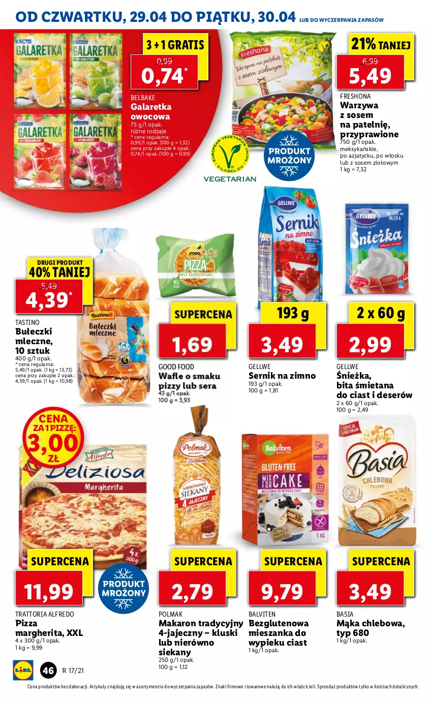 Gazetka promocyjna Lidl - GAZETKA - ważna 29.04 do 30.04.2021 - strona 46 - produkty: Basia, Bułeczki, Bułeczki mleczne, Chleb, Deser, Gala, Galaretka, Gra, Mąka, Makaron, Olma, Pizza, Pizza margherita, Ser, Sos, Warzywa