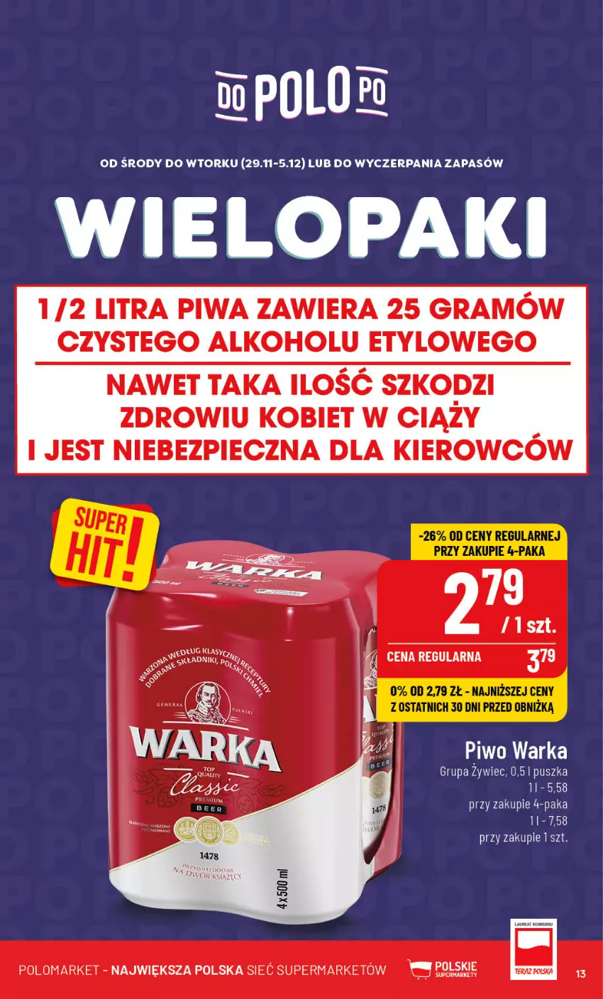 Gazetka promocyjna PoloMarket - Gazetka pomocyjna - ważna 29.11 do 05.12.2023 - strona 13 - produkty: Gra, Piec, Piwa, Piwo, Tera, Warka