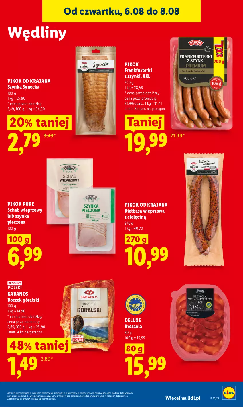 Gazetka promocyjna Lidl - Gazetka ważna od 6.08 do 8.08 - ważna 06.08 do 08.08.2026 - strona 63 - produkty: Boczek, Bresaola, Frankfurterki, Kabanos, Kiełbasa, Piec, PIKOK, Pur, Schab wieprzowy, Szynka