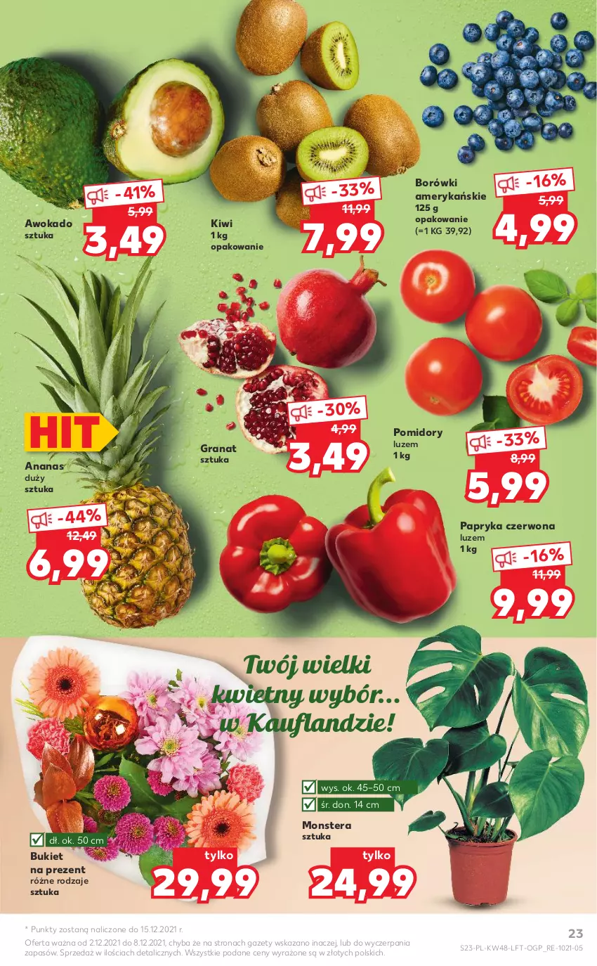 Gazetka promocyjna Kaufland - OFERTA TYGODNIA - ważna 02.12 do 08.12.2021 - strona 23 - produkty: Ananas, Bukiet, Gra, Granat, Kiwi, Papryka, Papryka czerwona, Pomidory, Tera