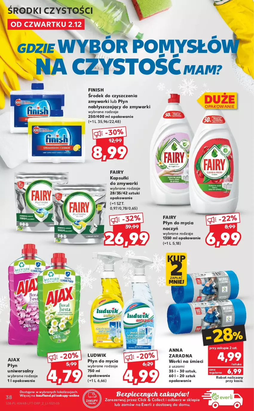 Gazetka promocyjna Kaufland - OFERTA TYGODNIA - ważna 02.12 do 08.12.2021 - strona 38 - produkty: Ajax, Do mycia naczyń, Fa, Fairy, Finish, Ludwik, Piec, Płyn do mycia, Płyn do mycia naczyń, Płyn nabłyszczający, Worki na śmiec, Worki na śmieci, Zmywarki