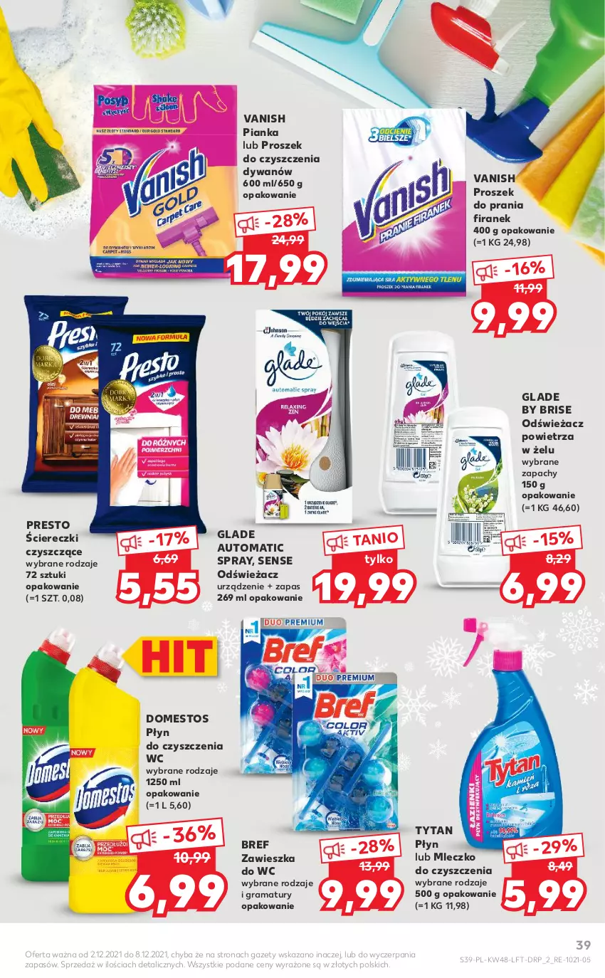 Gazetka promocyjna Kaufland - OFERTA TYGODNIA - ważna 02.12 do 08.12.2021 - strona 39 - produkty: Bref, Domestos, Dywan, Gra, Mleczko, Odświeżacz powietrza, Płyn do czyszczenia wc, Presto, Proszek do prania, Rama, Tytan, Vanish, Zawieszka do wc