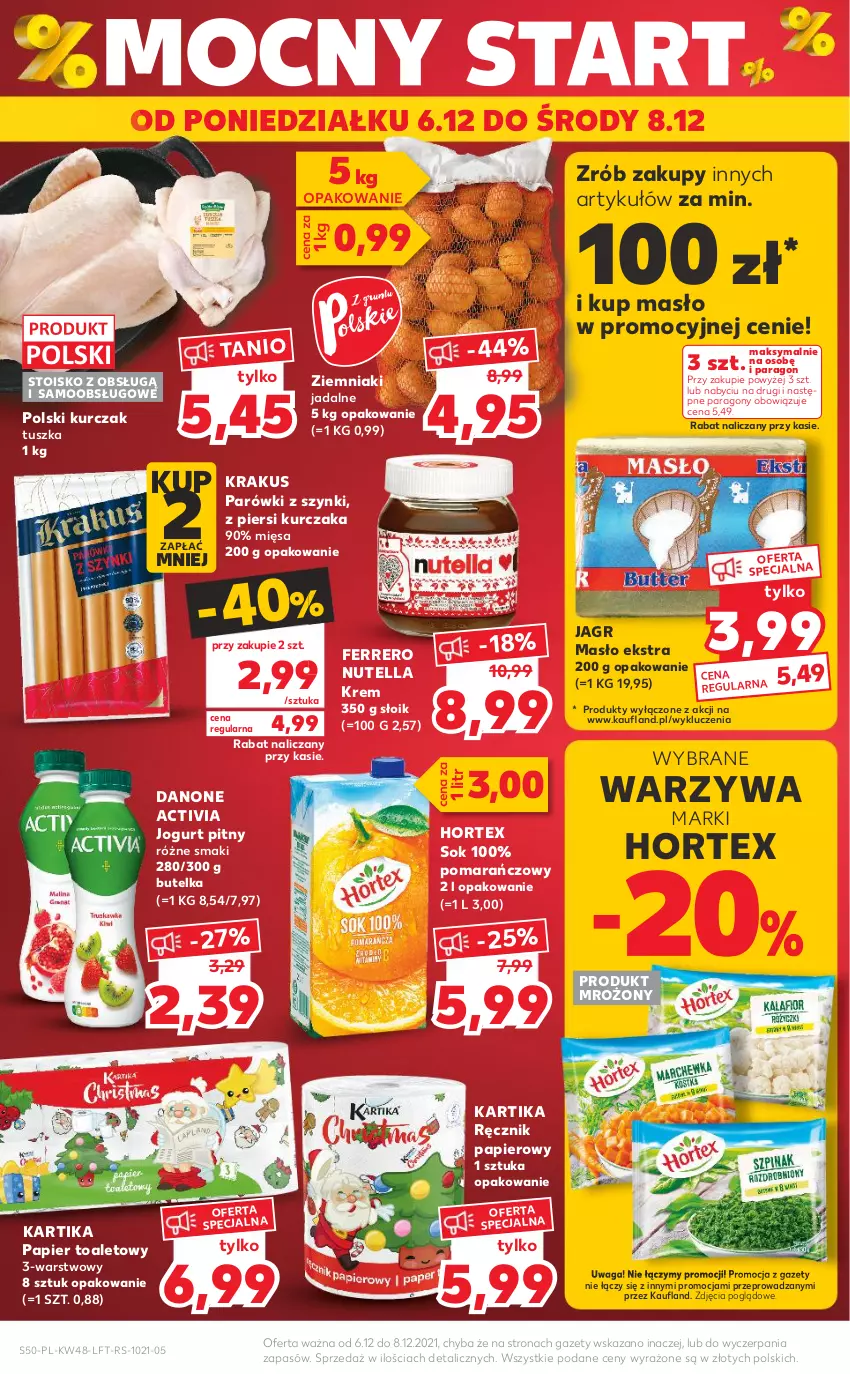 Gazetka promocyjna Kaufland - OFERTA TYGODNIA - ważna 02.12 do 08.12.2021 - strona 50 - produkty: Activia, Danone, Ferrero, Hortex, Jagr, Jogurt, Jogurt pitny, Krakus, Kurczak, Masło, Nutella, Papier, Papier toaletowy, Parówki, Parówki z szynki, Ręcznik, Sok, Tusz, Waga, Warzywa, Ziemniaki