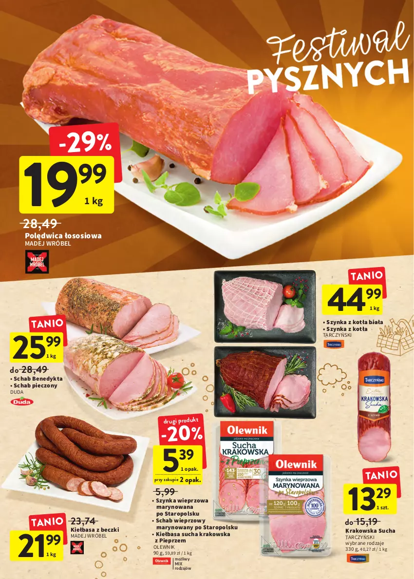 Gazetka promocyjna Intermarche - Okazjobranie - ważna 09.06 do 13.06.2022 - strona 20 - produkty: Duda, Kiełbasa, Madej Wróbel, Olewnik, Piec, Pieprz, Polędwica, Schab Benedykta, Schab pieczony, Schab wieprzowy, Sos, Szynka, Szynka wieprzowa, Tarczyński