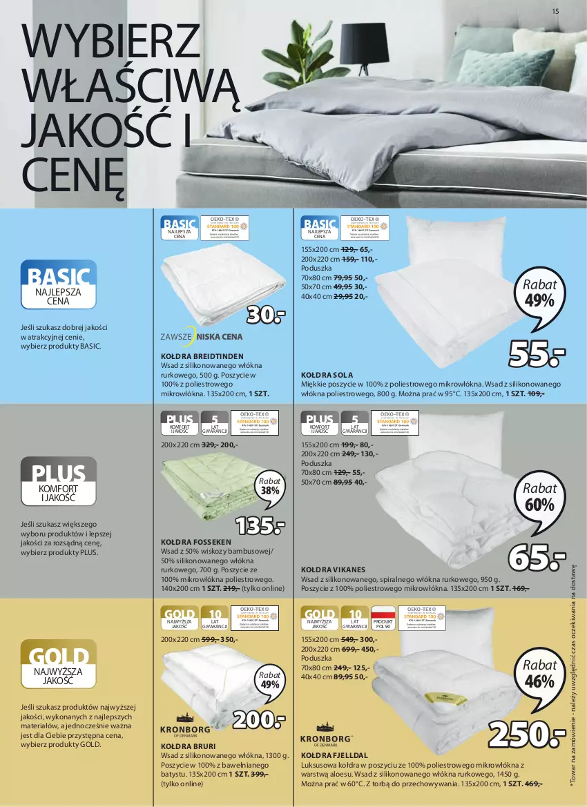 Gazetka promocyjna Jysk - Oferta tygodnia - ważna 06.07 do 19.07.2022 - strona 16 - produkty: Kołdra, Poduszka