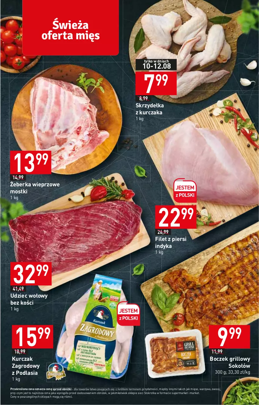 Gazetka promocyjna Stokrotka - Market - ważna 10.08 do 16.08.2023 - strona 3 - produkty: Boczek, Filet z piersi indyka, Grill, Kurczak, Mięso, Owoce, Skrzydełka z kurczaka, Sok, Sokołów, Udziec wołowy, Warzywa