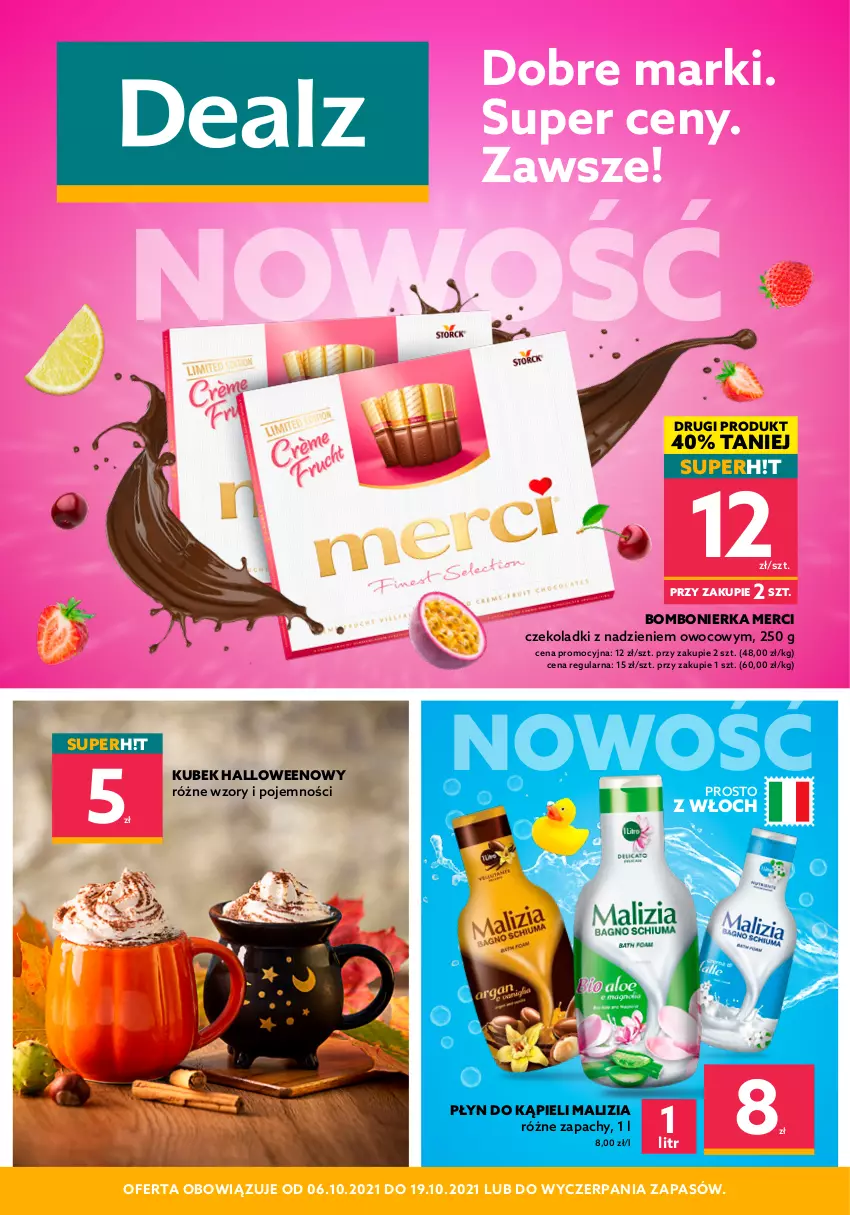 Gazetka promocyjna Dealz - Nowa gazetka Dealz - sprawdź ofertę! - ważna 06.10 do 19.10.2021 - strona 1 - produkty: Kubek, Malizia, Merci, Płyn do kąpieli