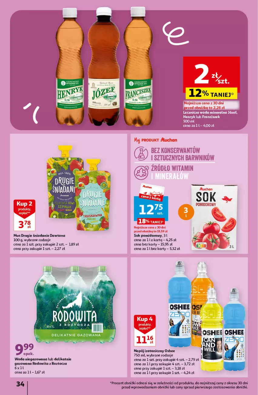 Gazetka promocyjna Auchan - Gazetka Z miłości do okazji Hipermarket Auchan - ważna 08.02 do 14.02.2024 - strona 34 - produkty: Dawtona, Kiwi, Mus, Napój, Napój izotoniczny, Oshee, Sok, Sok pomidorowy, Szpinak, Woda, Woda niegazowana