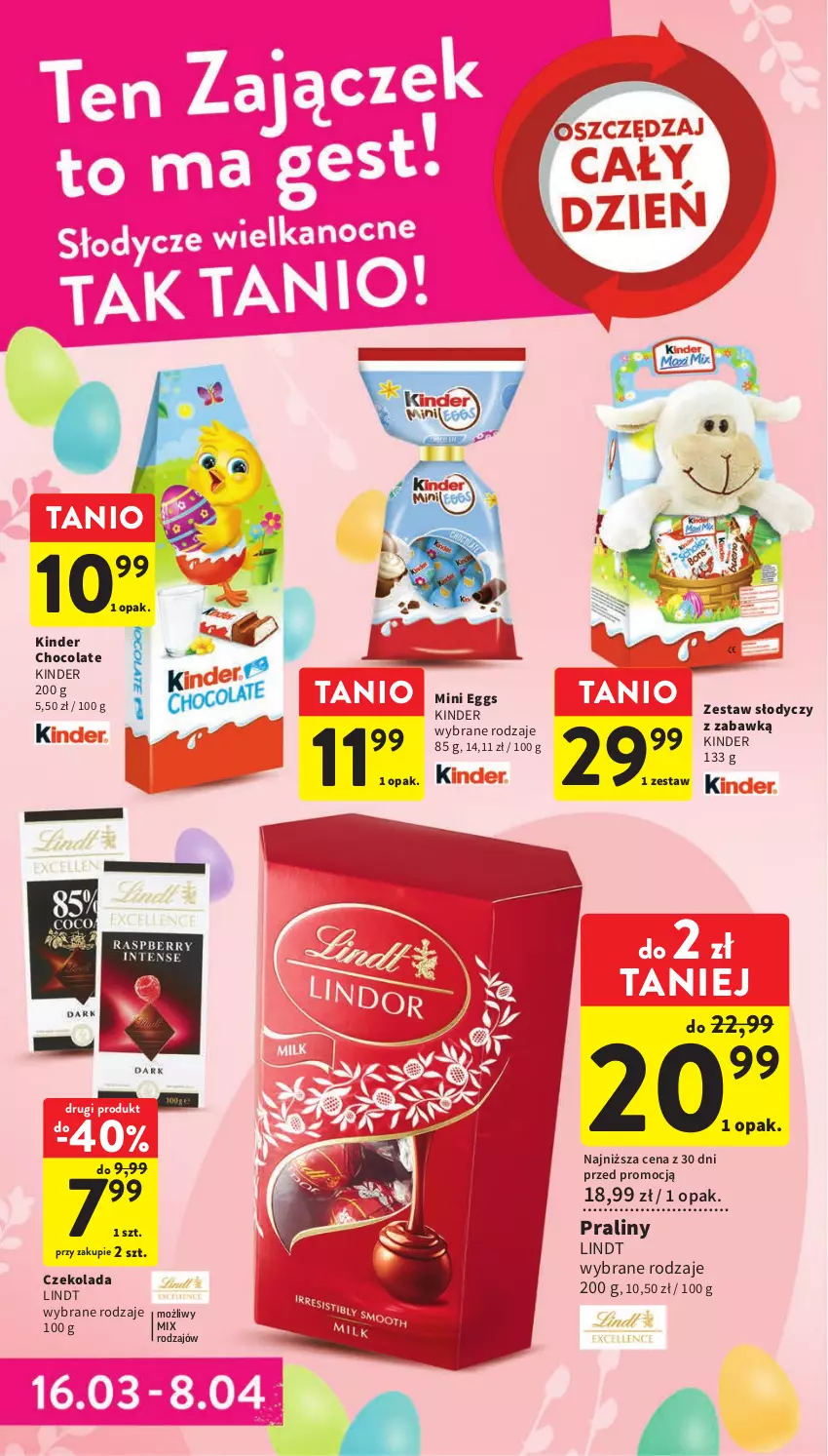 Gazetka promocyjna Intermarche - Gazetka Intermarche - ważna 16.03 do 22.03.2023 - strona 4 - produkty: Czekolada, Kinder, Lindt, Praliny