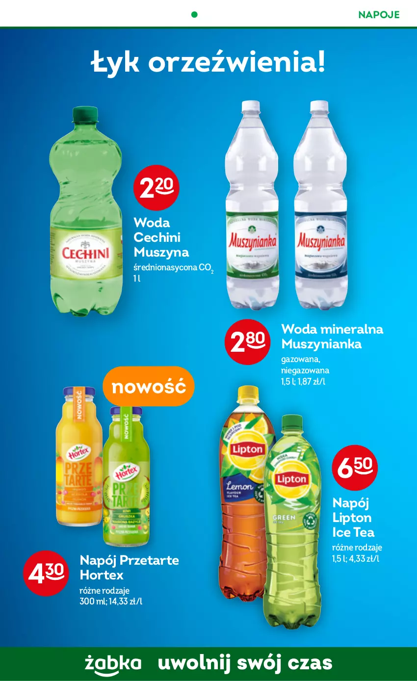 Gazetka promocyjna Żabka - ważna 26.10 do 01.11.2022 - strona 28 - produkty: Hortex, Ice tea, Lipton, Mus, Muszynianka, Napój, Napoje, Szyna, Woda, Woda mineralna