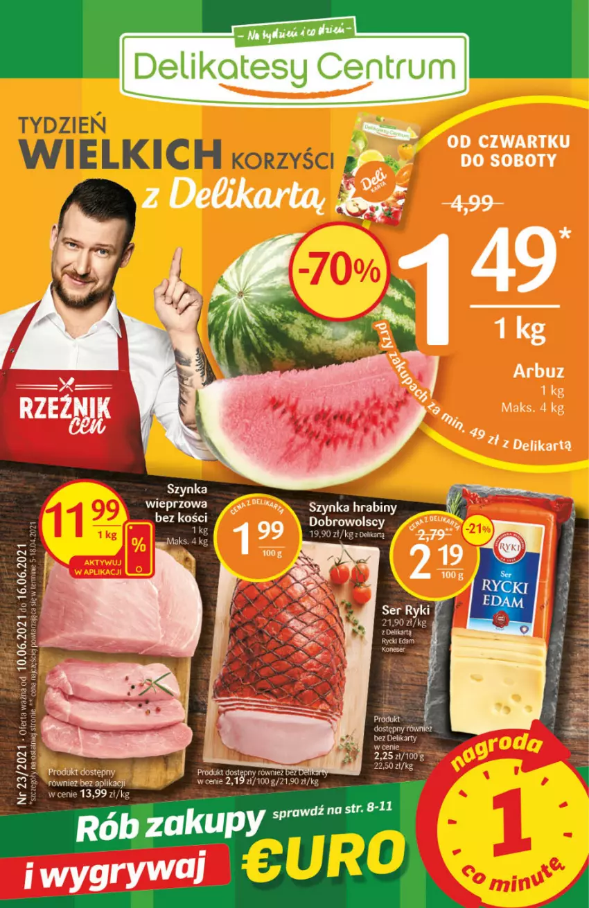 Gazetka promocyjna Delikatesy Centrum - ważna 10.06 do 16.06.2021 - strona 1 - produkty: Arbuz, Rum, Ser, Szynka