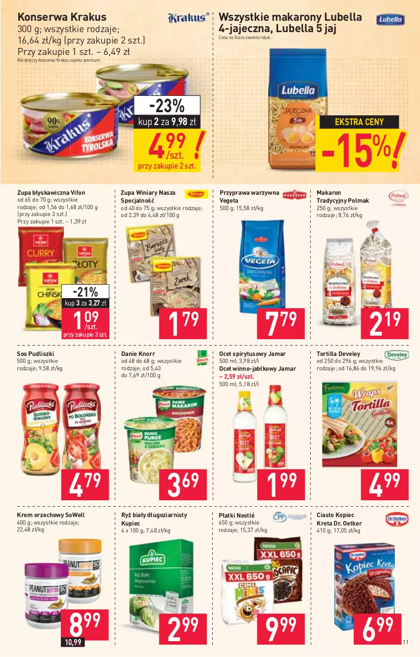 Gazetka promocyjna Stokrotka - Supermarket - ważna 24.06 do 30.06.2021 - strona 11 - produkty: Bell, Bella, Dr. Oetker, Knorr, Kopiec Kreta, Krakus, Krem orzechowy, Kret, Kupiec, Lubella, Makaron, Nestlé, Ocet, Olma, Piec, Pudliszki, Ryż, Ryż biały, Ser, Sos, Szynka, Szynka premium, Tortilla, Vegeta, Winiary, Zupa