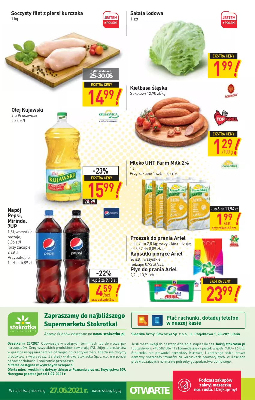 Gazetka promocyjna Stokrotka - Supermarket - ważna 24.06 do 30.06.2021 - strona 20 - produkty: 7up, Ariel, Fa, Farm Milk, Filet z piersi kurczaka, Kiełbasa, Kiełbasa śląska, Kujawski, Kurczak, Mirinda, Mleko, Napój, O nas, Olej, Pepsi, Płyn do prania, Proszek do prania, Sałat, Sałata lodowa, Sok, Sokołów, Telefon, Wagi