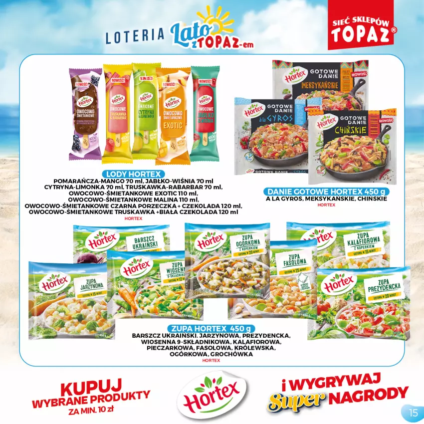 Gazetka promocyjna Topaz - Gazetka - ważna 05.07 do 05.09.2021 - strona 15 - produkty: Czekolada, Fa, Groch, Gyros, Hortex, Kalafior, Limonka, Lody, Mango, Piec, Por