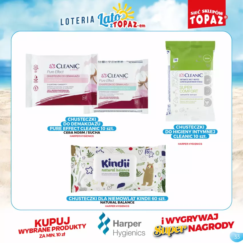 Gazetka promocyjna Topaz - Gazetka - ważna 05.07 do 05.09.2021 - strona 33 - produkty: Chusteczki, Chusteczki do higieny, Cleanic, Gra, Kindii, Makijaż, Pur, Sos