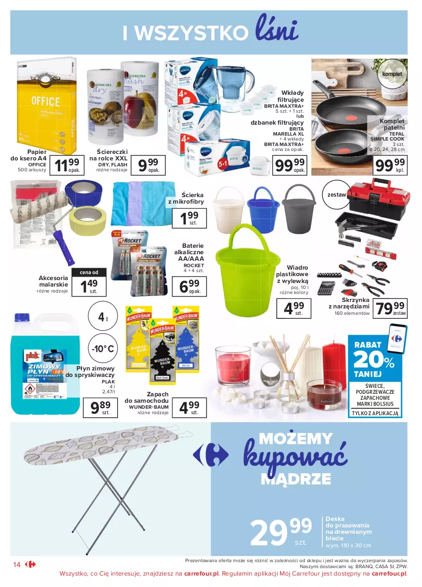 Gazetka promocyjna Carrefour - Gazetka Market - ważna 01.02 do 13.02.2021 - strona 14 - produkty: Baterie alkaliczne, Bols, Bolsius, Brit, Brita, Brita Maxtra, Deska do prasowania, Dzbanek, Fa, Papier, Papier do ksero, Płyn zimowy, Podgrzewacze, Ser, Tefal, Wiadro