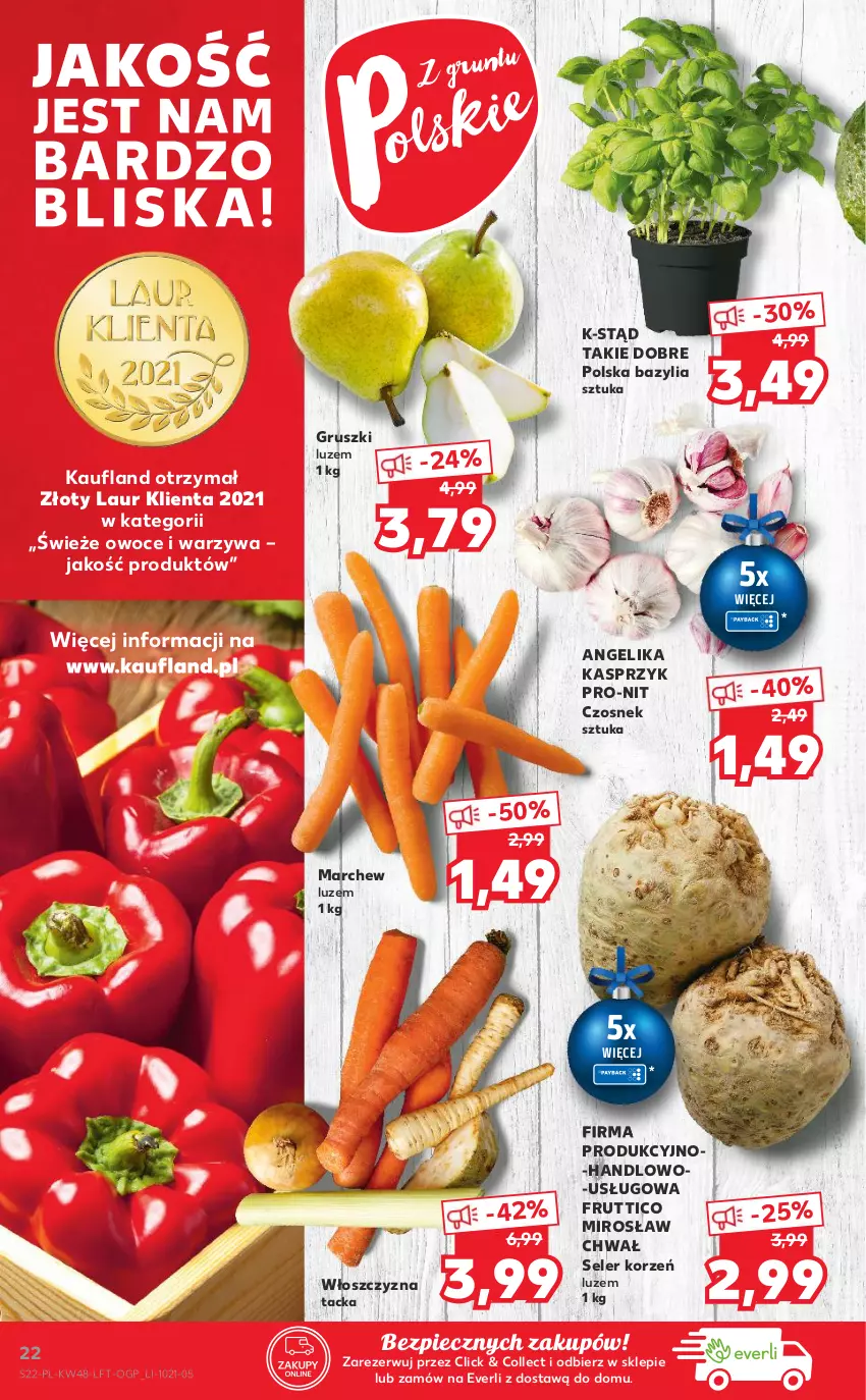 Gazetka promocyjna Kaufland - OFERTA TYGODNIA - ważna 02.12 do 08.12.2021 - strona 22 - produkty: Bazyl, Bazylia, Czosnek, Gruszki, Laur, Owoce, Piec, Seler korzeń, Warzywa