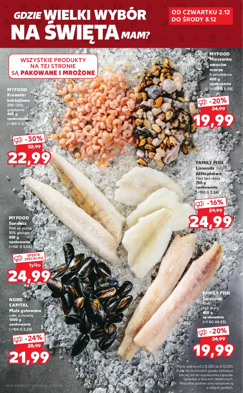 Gazetka promocyjna Kaufland - OFERTA TYGODNIA - ważna 02.12 do 08.12.2021 - strona 4 - produkty: Fa, Krewetki, Lazur, Mule, Mus, Sandacz, Sandacz filet, Top, Zupa