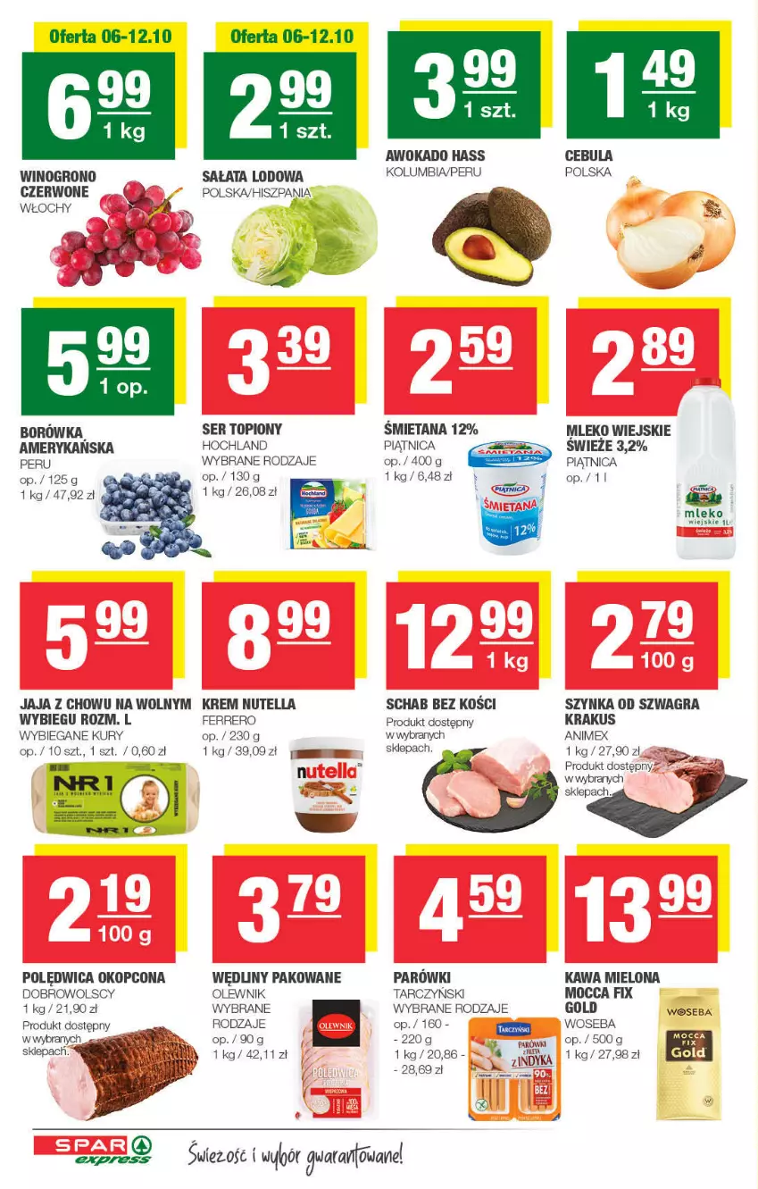 Gazetka promocyjna Spar - ważna 08.10 do 18.10.2021 - strona 2 - produkty: BIC, Borówka, Cebula, Ferrero, Gra, Hochland, Jaja, Kawa, Kawa mielona, Krakus, LG, Mleko, Nutella, Olewnik, Piątnica, Polędwica, Sałat, Sałata lodowa, Schab bez kości, Ser, Ser topiony, Szynka, Top, Wino, Woseba