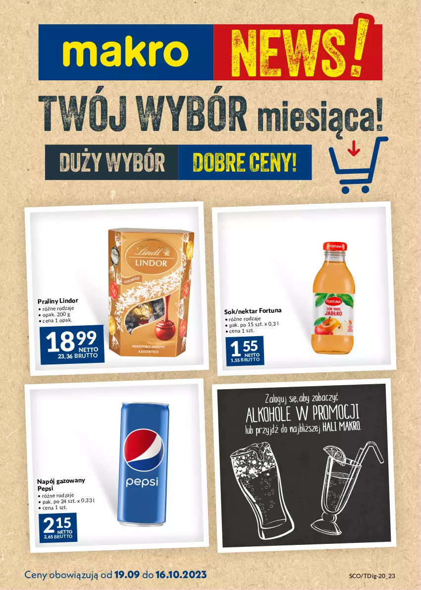 Gazetka promocyjna Makro - Najlepsze oferty - ważna 19.09 do 16.10.2023 - strona 1 - produkty: Fortuna, Lindor, Napój, Napój gazowany, Nektar, Pepsi, Praliny, Sok