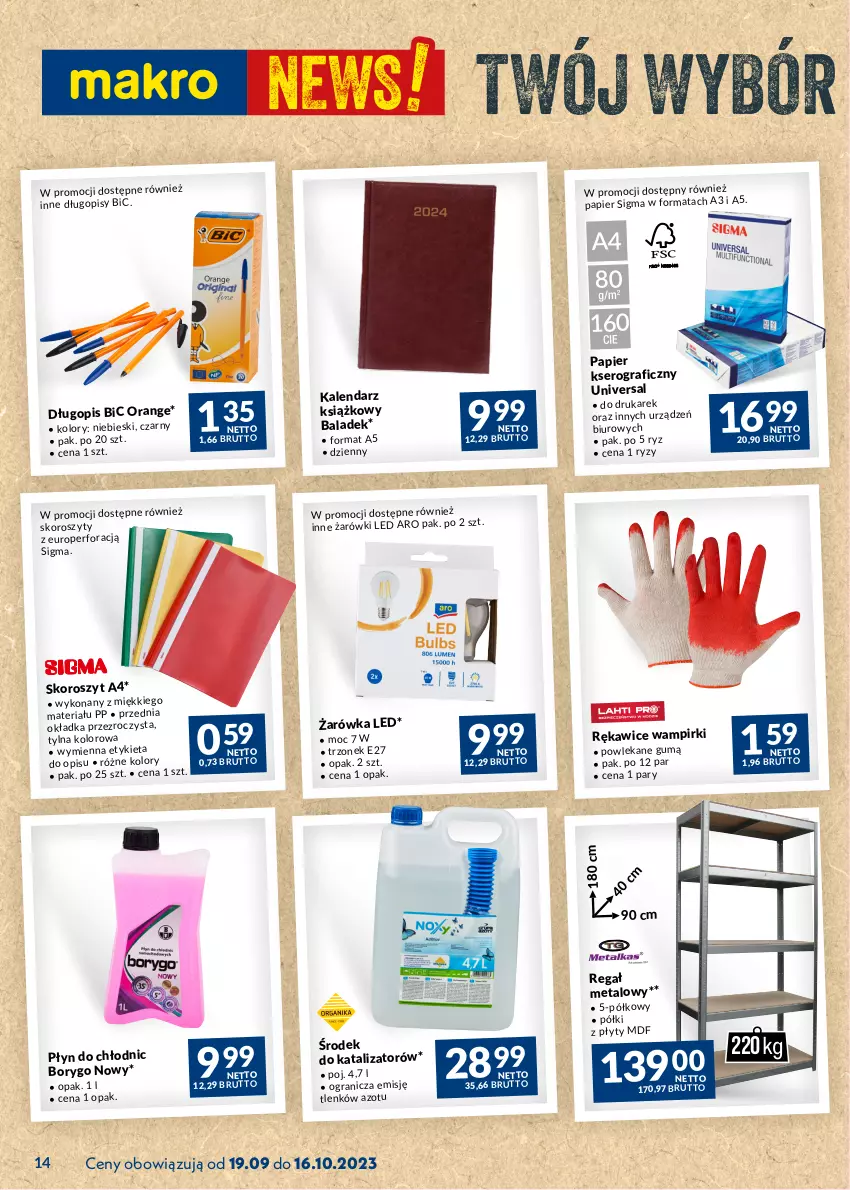 Gazetka promocyjna Makro - Najlepsze oferty - ważna 19.09 do 16.10.2023 - strona 14 - produkty: BIC, Biuro, Długopis, Gra, Kalendarz, Papier, Płyn do chłodnic, Regał, Rękawice, Ser