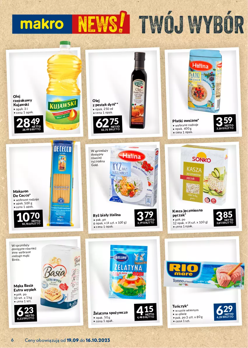 Gazetka promocyjna Makro - Najlepsze oferty - ważna 19.09 do 16.10.2023 - strona 6 - produkty: Basia, Kasza, Kasza jęczmienna, Kujawski, Mąka, Makaron, Olej, Płatki owsiane, Ryż, Sos, Stek, Tuńczyk