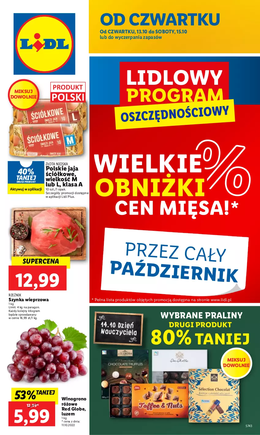 Gazetka promocyjna Lidl - GAZETKA - ważna 13.10 do 15.10.2022 - strona 1 - produkty: Gra, Jaja, Olej, Praliny, Szynka, Szynka wieprzowa, Wino