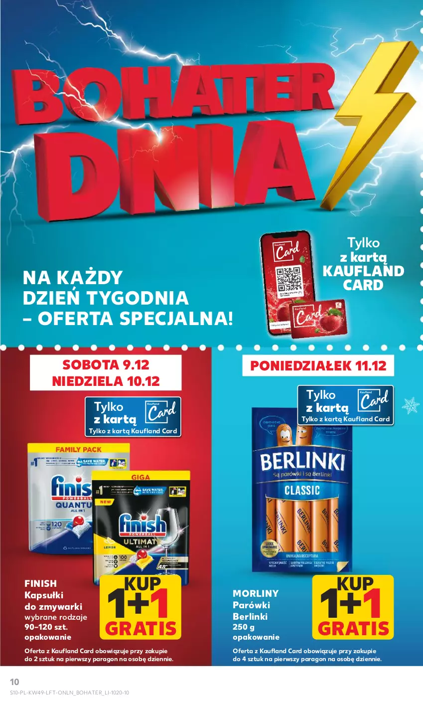 Gazetka promocyjna Kaufland - Gazetka tygodnia - ważna 07.12 do 13.12.2023 - strona 10 - produkty: Berlinki, Finish, Gra, Morliny, Parówki, Zmywarki