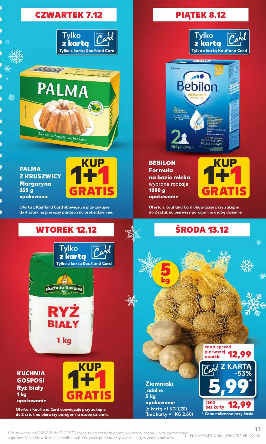 Gazetka promocyjna Kaufland - Gazetka tygodnia - ważna 07.12 do 13.12.2023 - strona 11 - produkty: BEBILON, Gra, Kuchnia, Margaryna, Palma, Ryż, Ryż biały, Ziemniaki