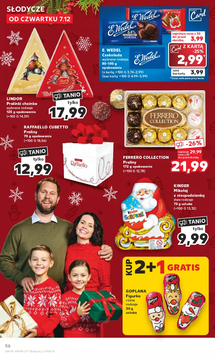 Gazetka promocyjna Kaufland - Gazetka tygodnia - ważna 07.12 do 13.12.2023 - strona 56 - produkty: Choinka, Czekolada, E. Wedel, Fa, Ferrero, Goplana, Gra, Inka, Kinder, LANA, Lindor, Lody, Praliny, Raffaello