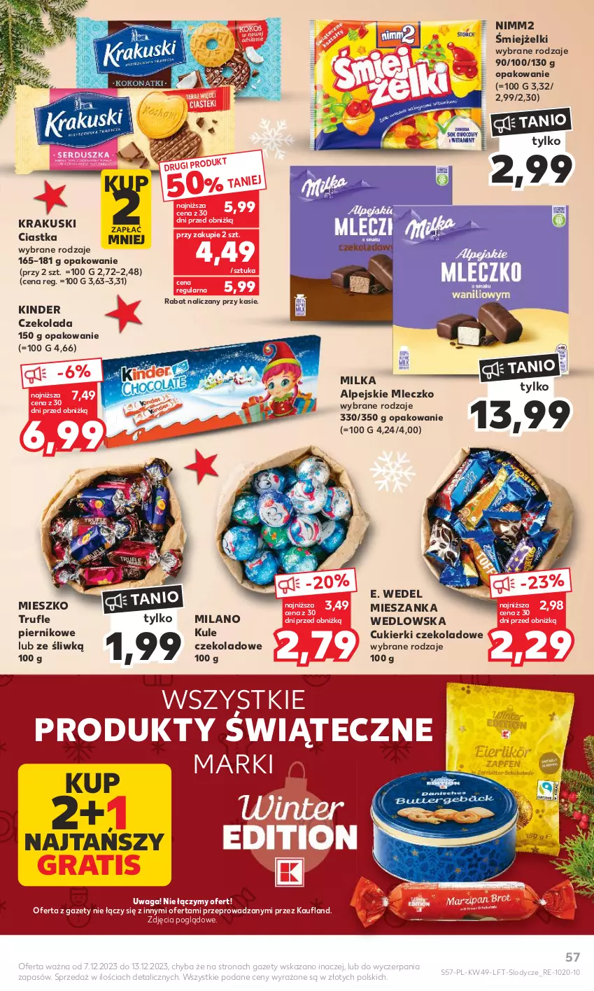 Gazetka promocyjna Kaufland - Gazetka tygodnia - ważna 07.12 do 13.12.2023 - strona 57 - produkty: Ciastka, Cukier, Cukierki, Cukierki czekoladowe, Czekolada, E. Wedel, Gra, Kinder, Krakus, Krakuski, Lody, Mieszanka wedlowska, Milka, Mleczko, Nimm2, Piernik, Waga