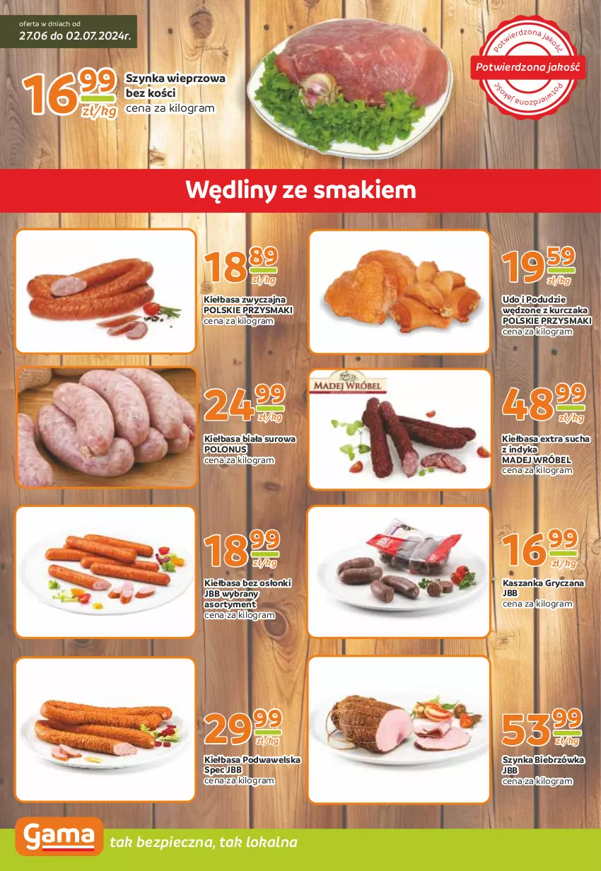 Gazetka promocyjna Gama - Gazetka Gama - ważna 27.06 do 09.07.2024 - strona 2 - produkty: Gra, Gry, Kasza, Kaszanka, Kiełbasa, Kiełbasa biała, Kiełbasa podwawelska, Kurczak, Madej Wróbel, Piec, Przysmaki, Szynka, Szynka wieprzowa, Wawel